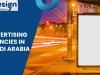 Top 10 Advertising Agencies in Saudi Arabia